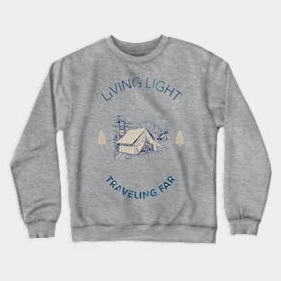 Living Light Traveling Far Crewneck Sweatshirt